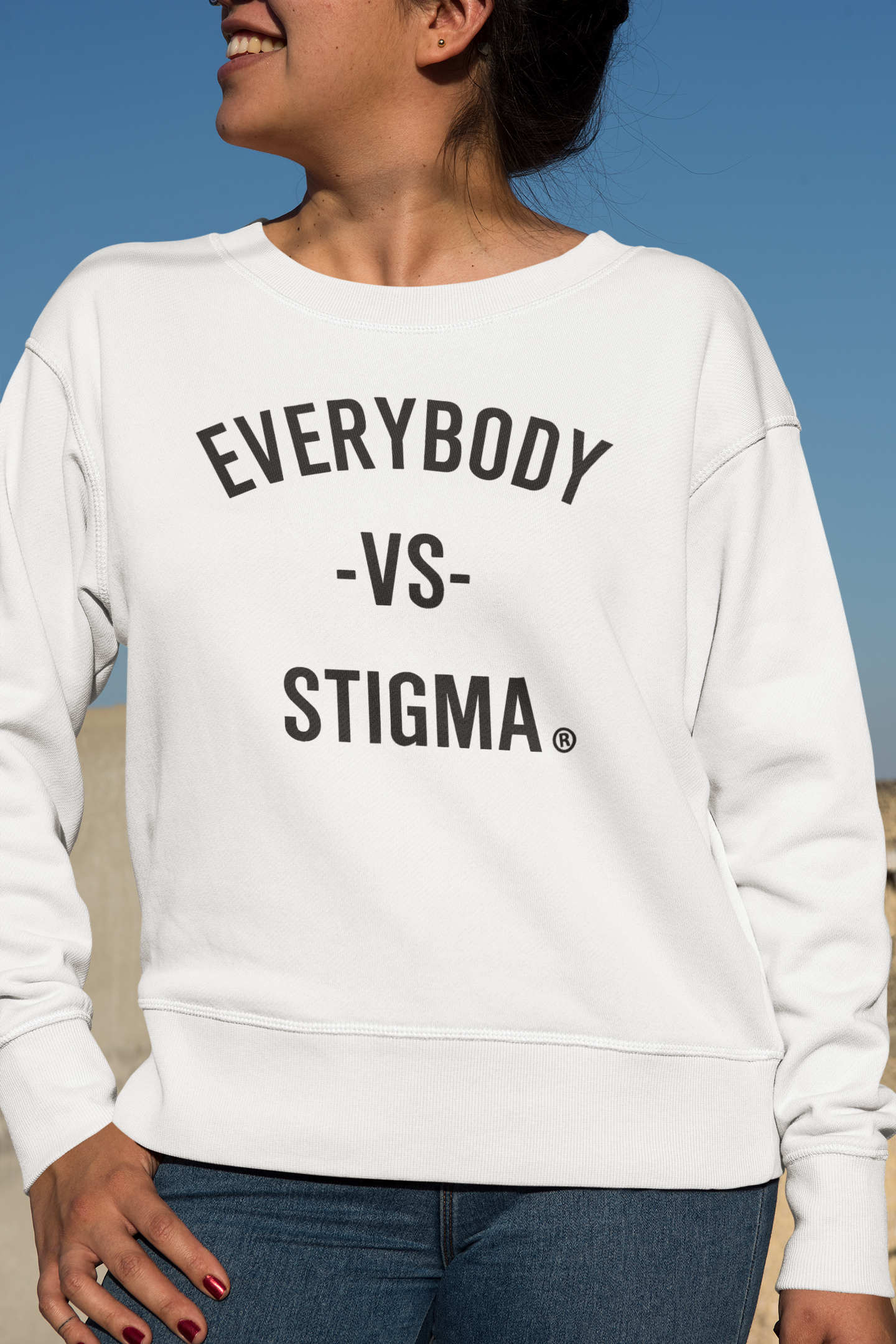 Everybody VS Stigma Sweatshirt